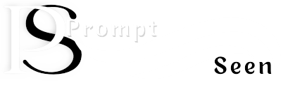 Prompt Seen