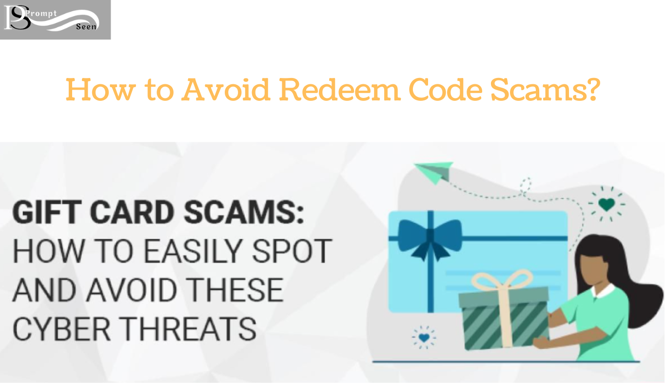 How to Avoid Redeem Code Scams?